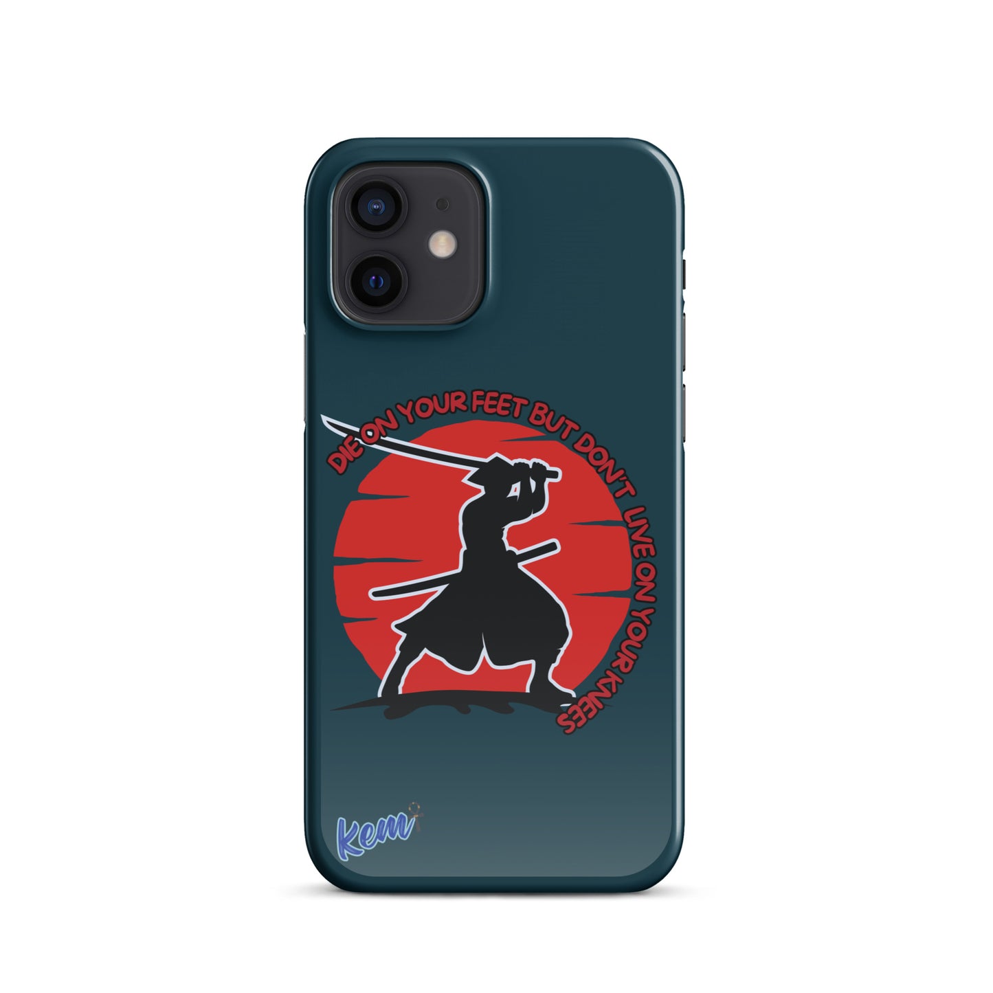 " DIE ON YOUR FEET" Snap case for iPhone®