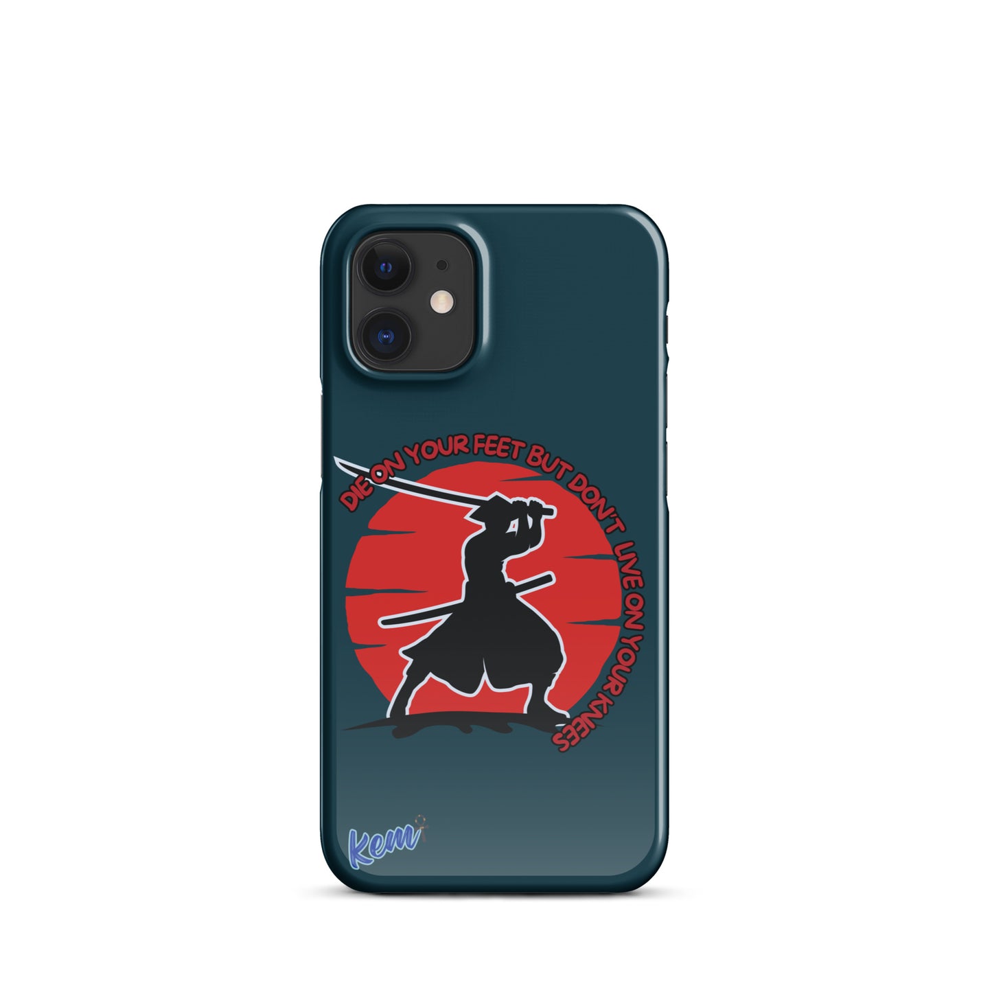 " DIE ON YOUR FEET" Snap case for iPhone®