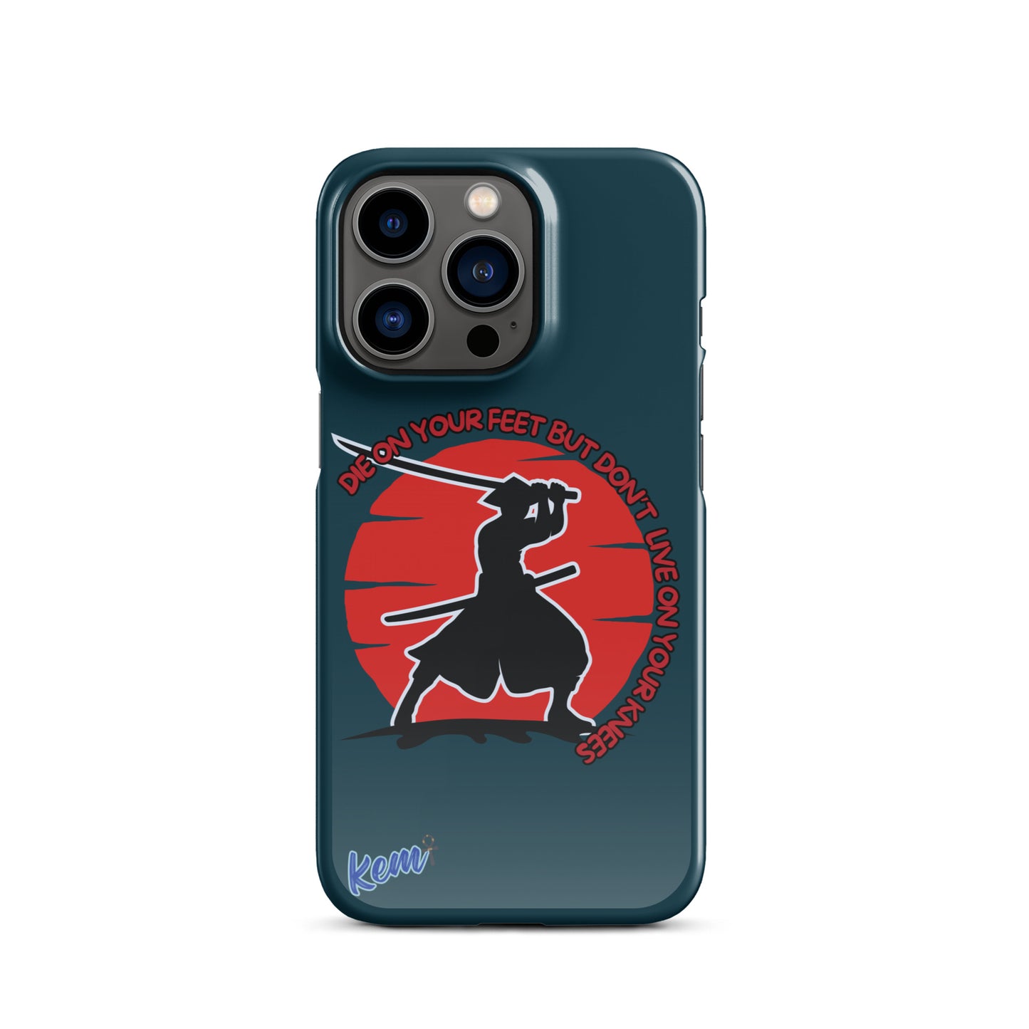 " DIE ON YOUR FEET" Snap case for iPhone®