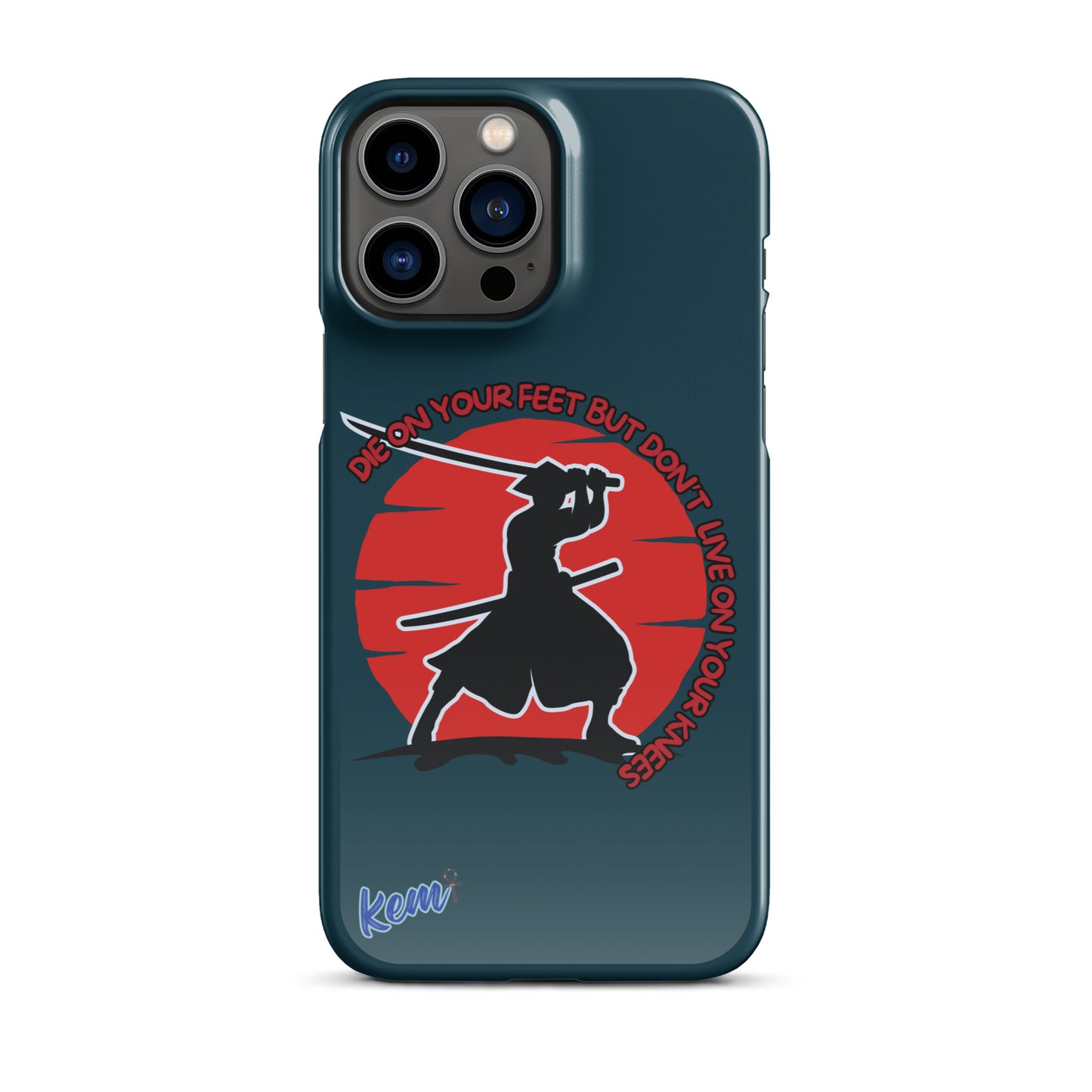 " DIE ON YOUR FEET" Snap case for iPhone®