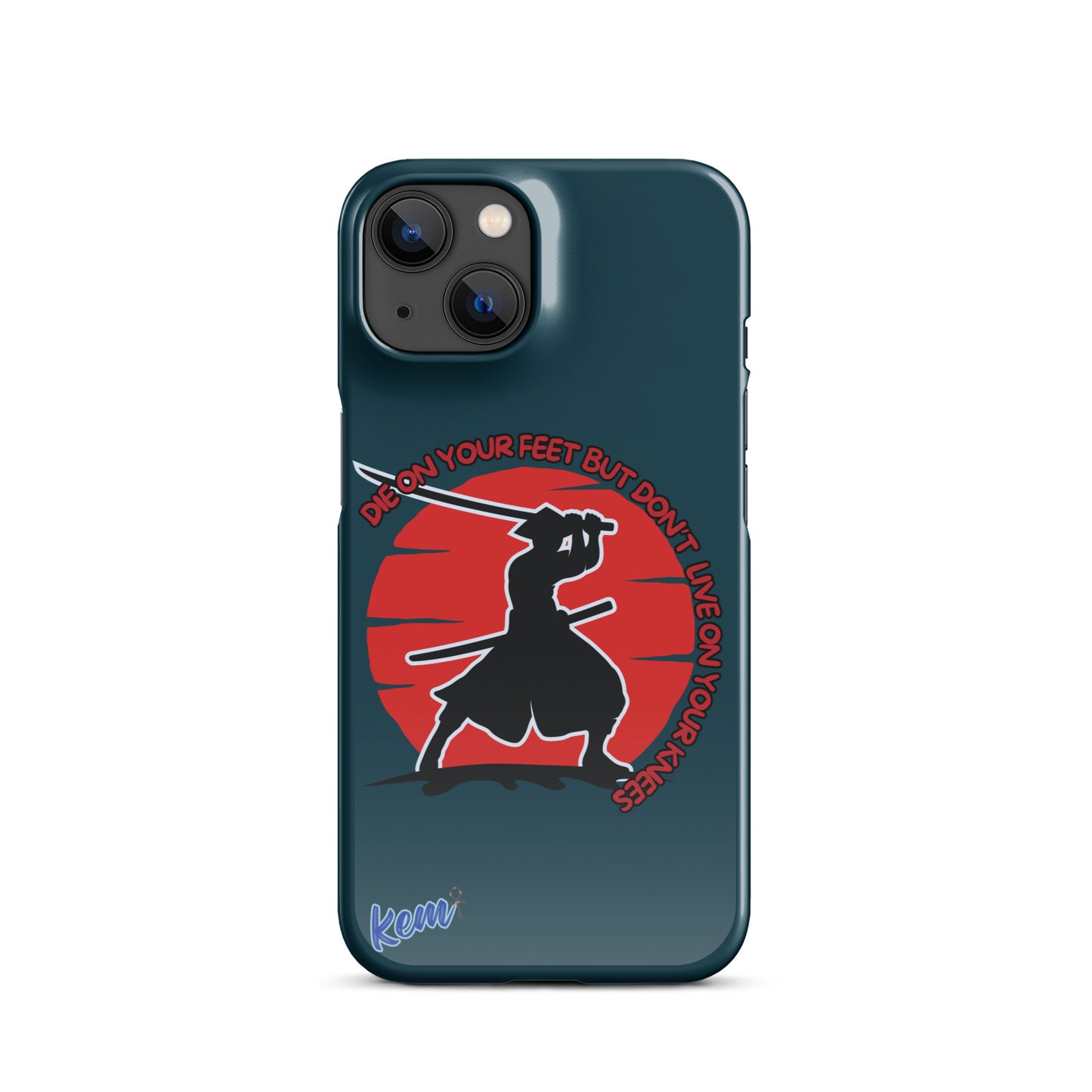 " DIE ON YOUR FEET" Snap case for iPhone®