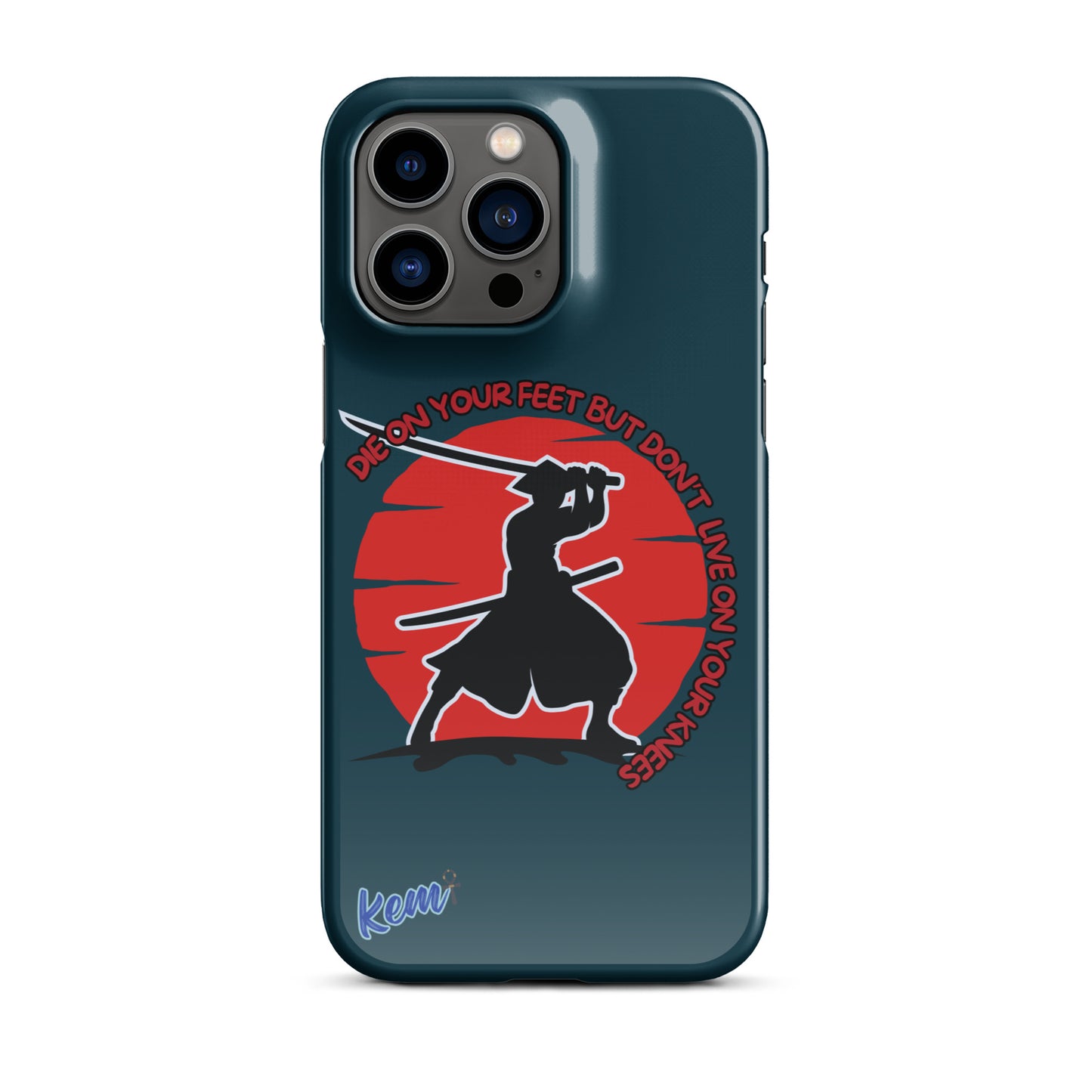 " DIE ON YOUR FEET" Snap case for iPhone®