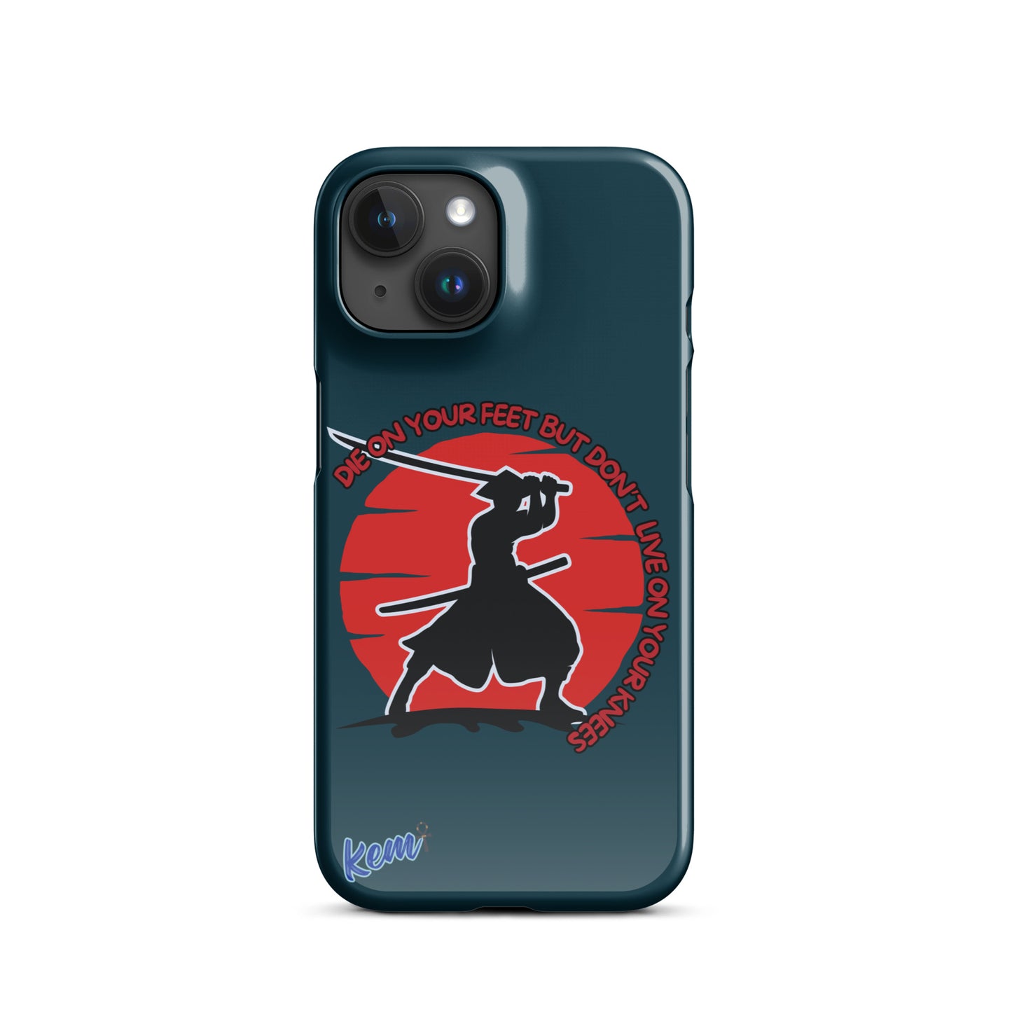 " DIE ON YOUR FEET" Snap case for iPhone®