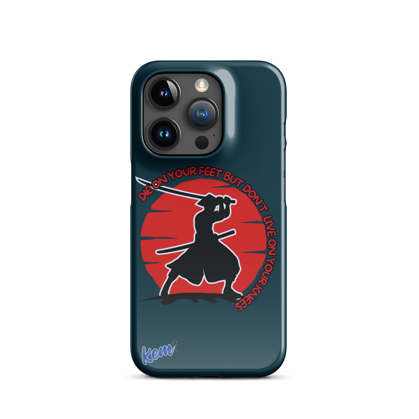 " DIE ON YOUR FEET" Snap case for iPhone®