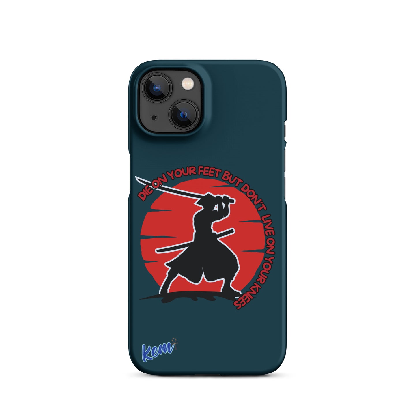 " DIE ON YOUR FEET" Snap case for iPhone®