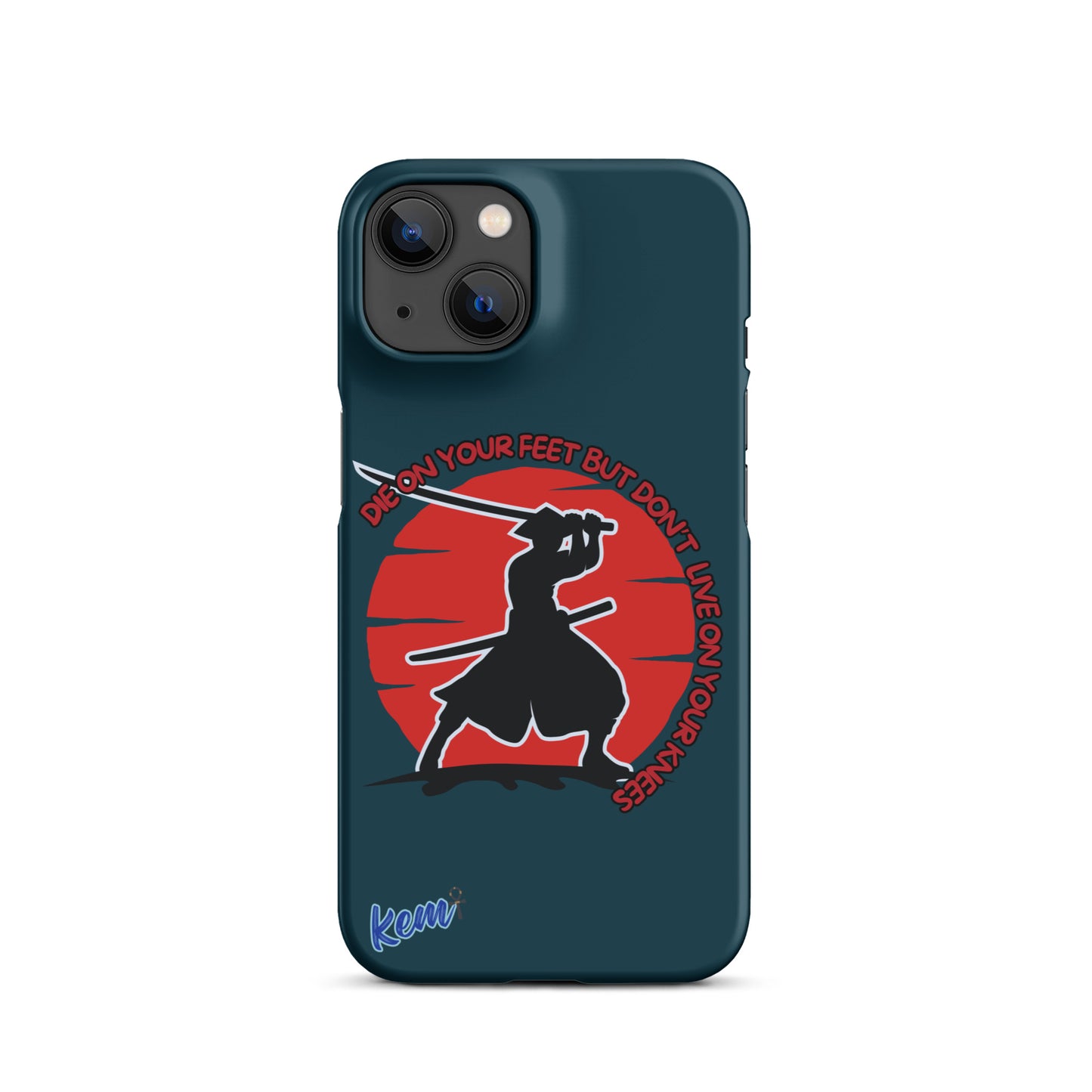 " DIE ON YOUR FEET" Snap case for iPhone®