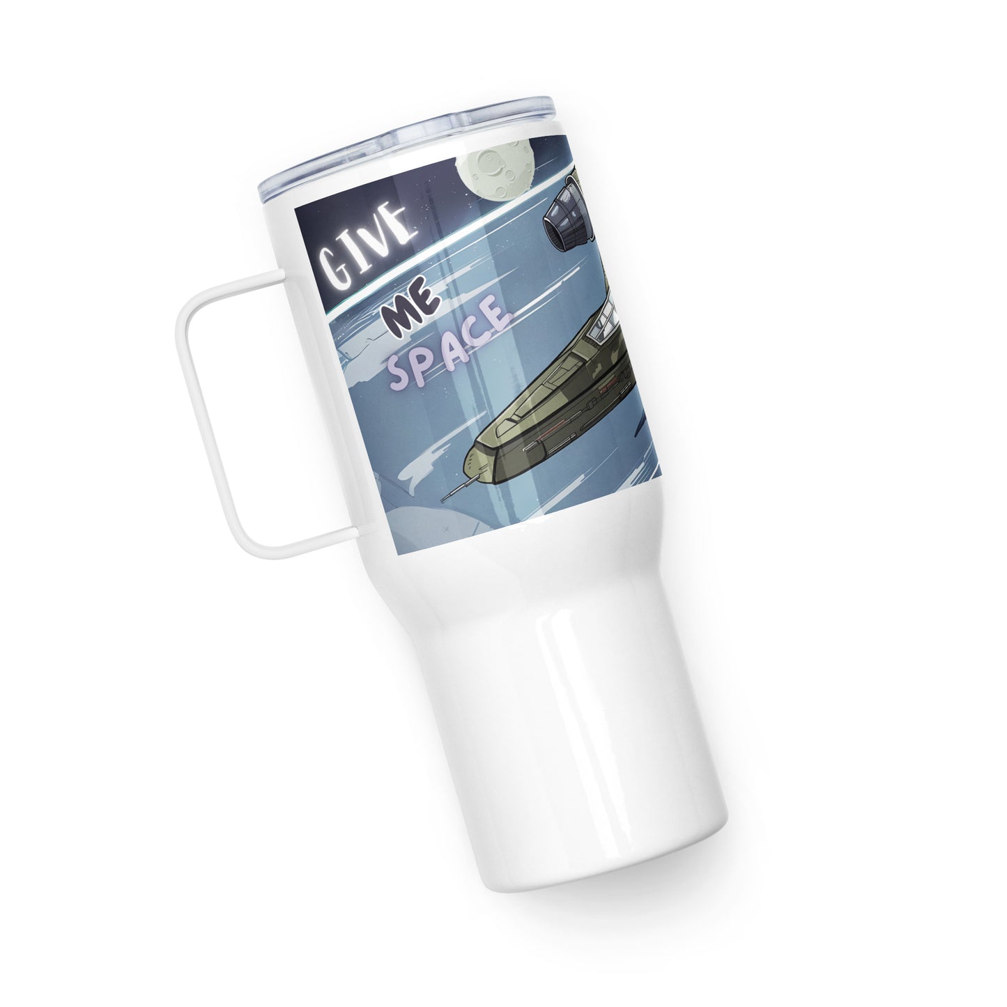 GIVE ME SPACE Travel mug with a handle